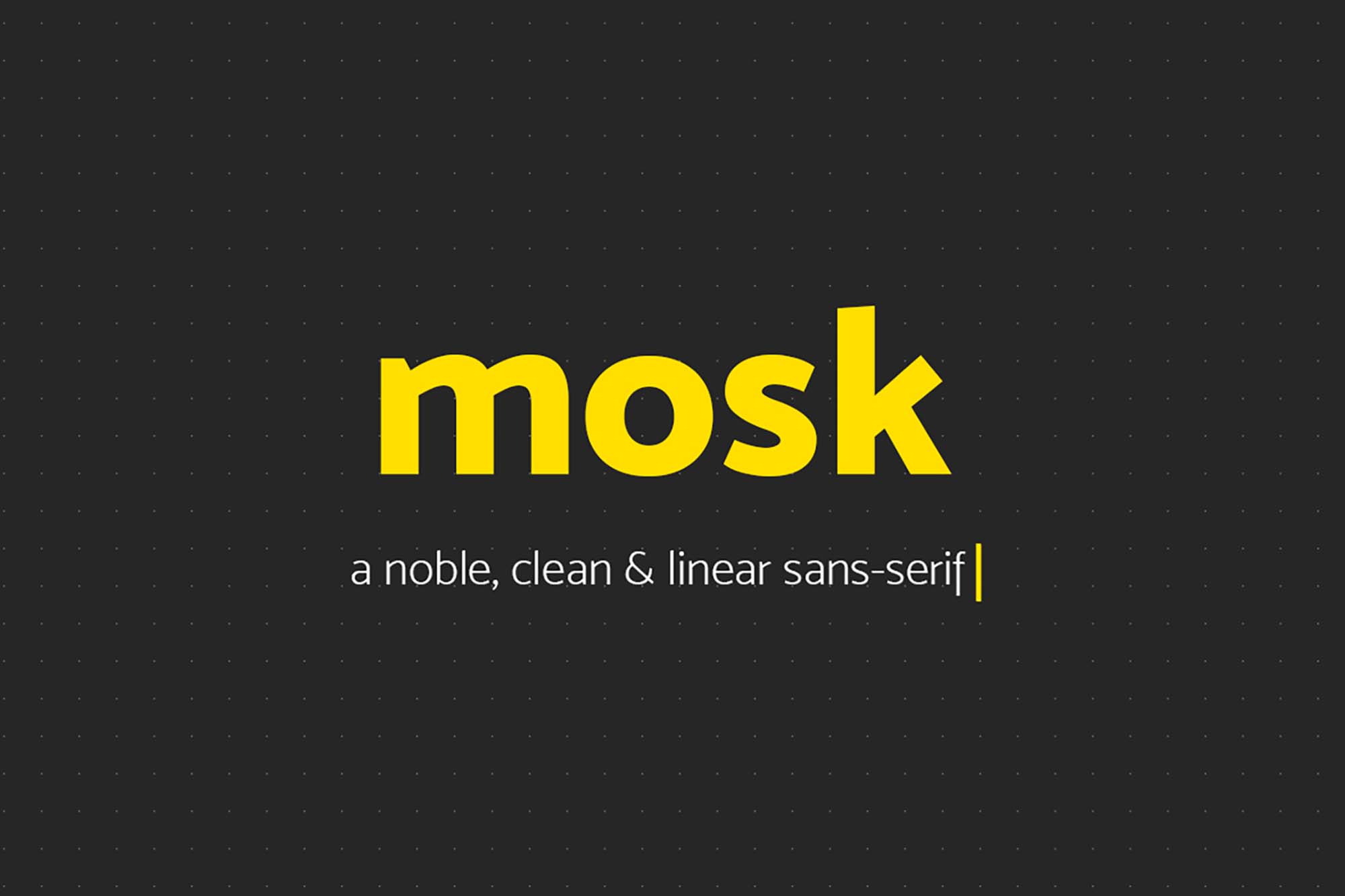 Sans Serif Mosk Typeface